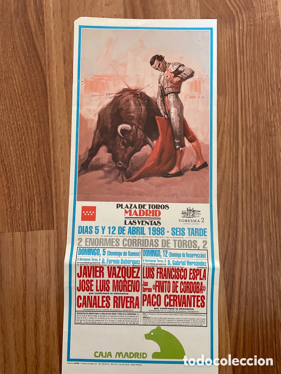 Tauromaquia: CARTEL PLAZA DE TOROS LAS VENTAS 5 ABRIL 1998