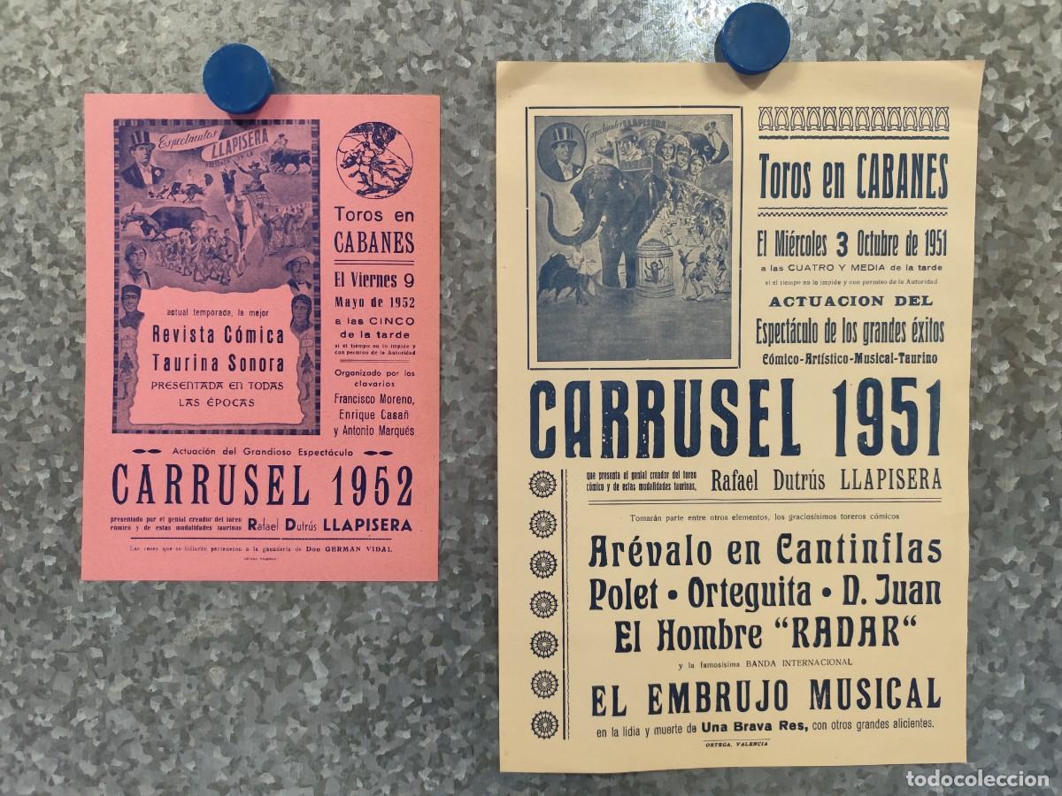 Tauromaquia: 2 CARTELES, PLAZA DE TOROS DE CABANES, VALENCIA, A&Ntilde;OS 51 Y 52, CARRUSEL, COMICO, AREVALO CANTINFLAS