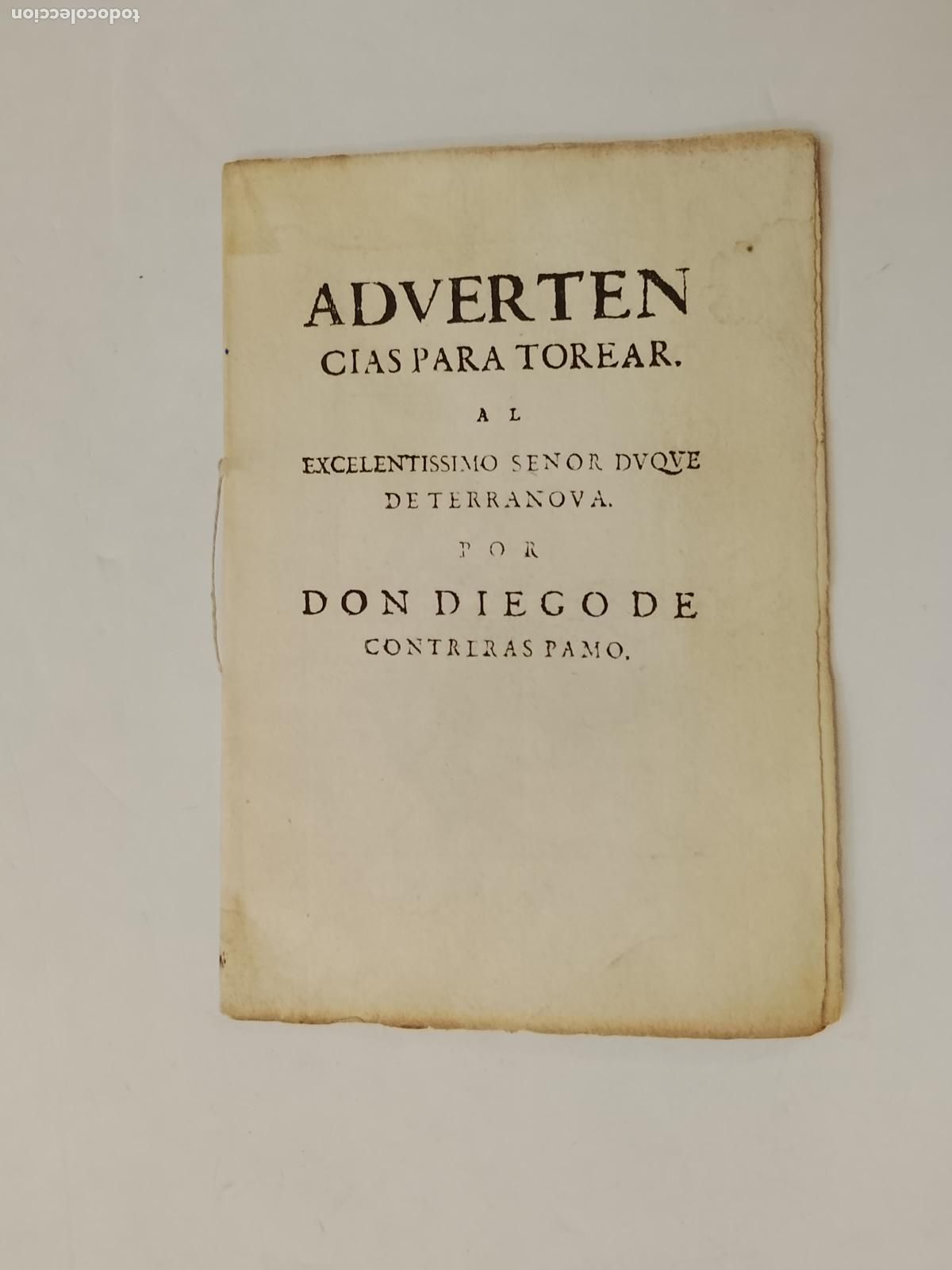 Tauromaquia: CORRIDA DE TOROS - ADVERTENCIAS PARA TOREAR POR DIEGO DE CONTRERAS PAMO -VER FOTOS-(115.520)