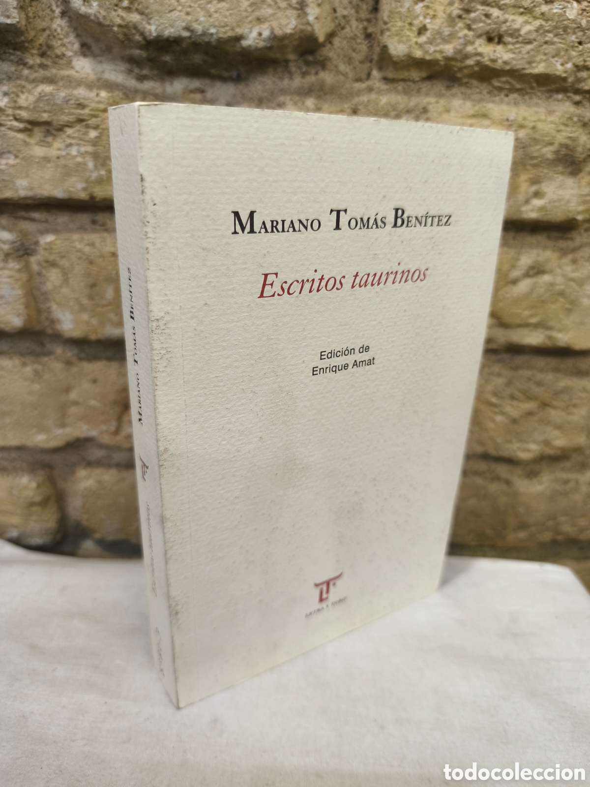 Tauromaquia: MARIANO TOM&Aacute;S BEN&Iacute;TEZ Escritos taurinos