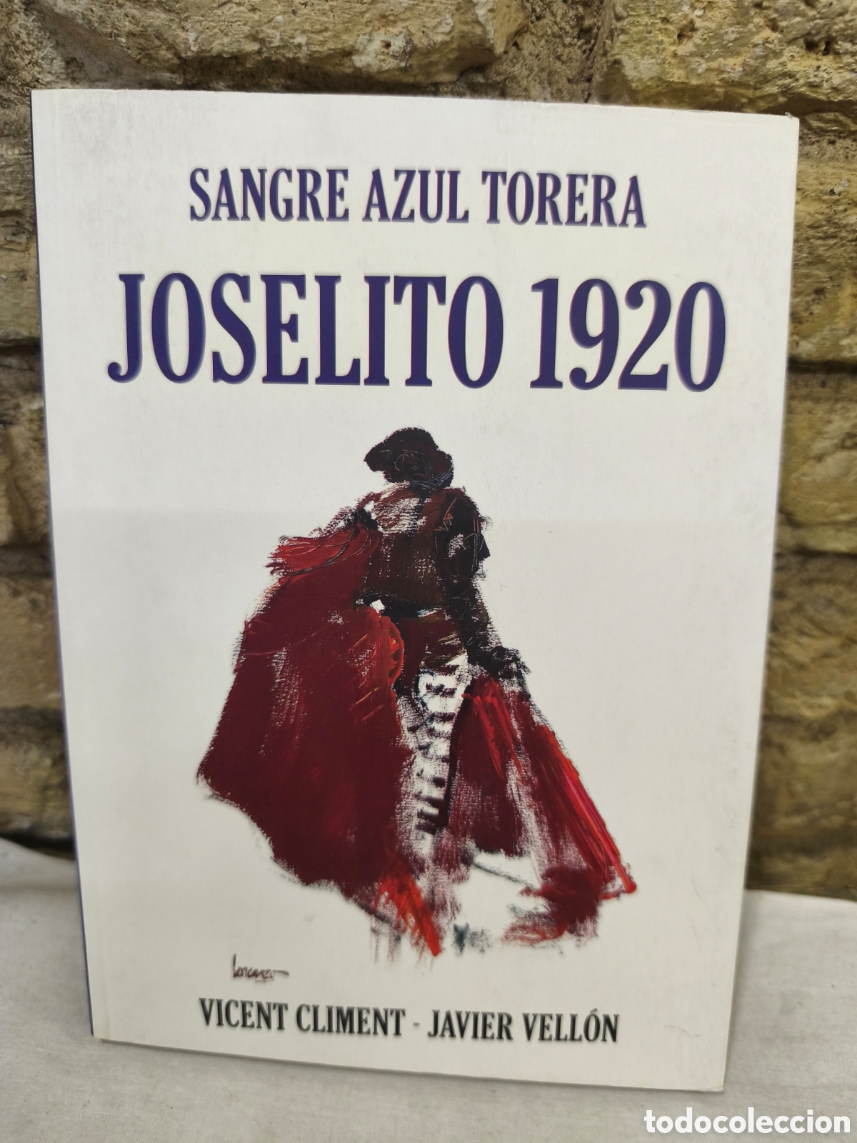 Tauromaquia: SANGRE AZUL TORERA JOSELITO 1920