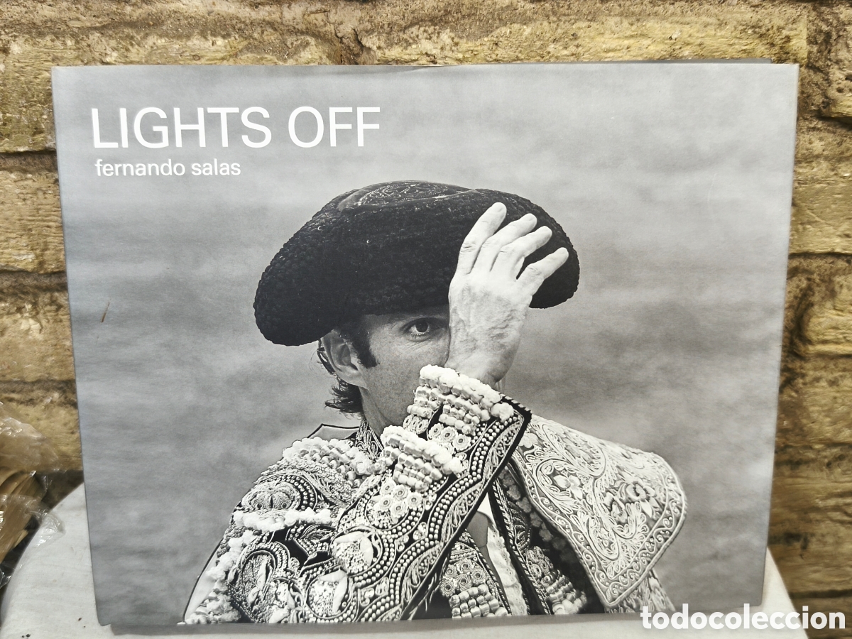 Tauromaquia: LIGHTS OFF fernando salas