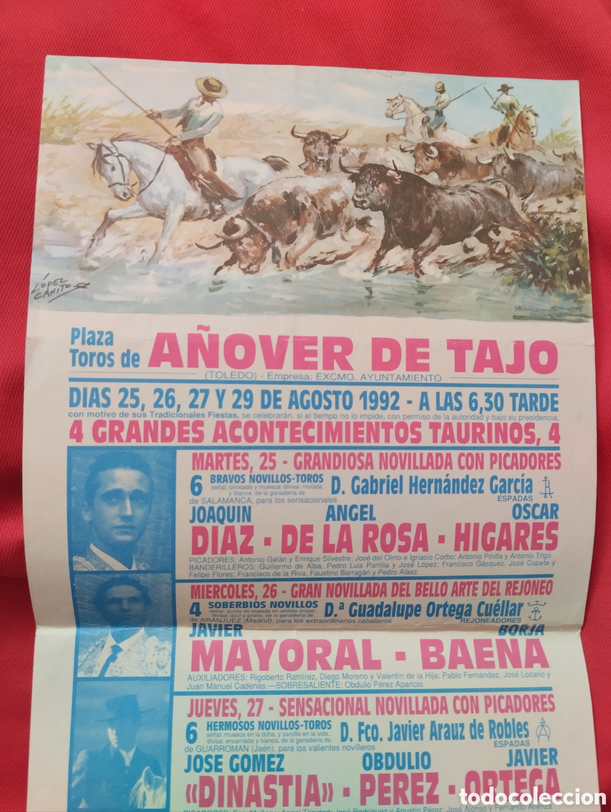Tauromaquia: CARTEL DE TOROS A&Ntilde;OS 90 A&Ntilde;OVER DE TAJO. Agosto 1992.