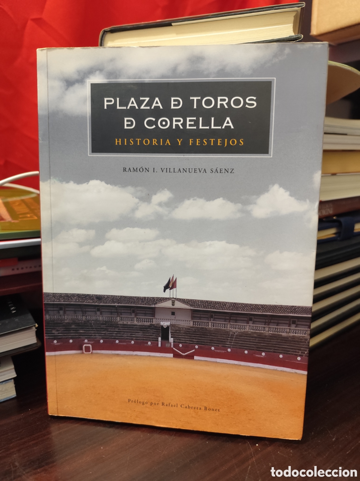 Tauromaquia: PLAZA DE TOROS DE CORELLA - Rafael Cabrera Bonet