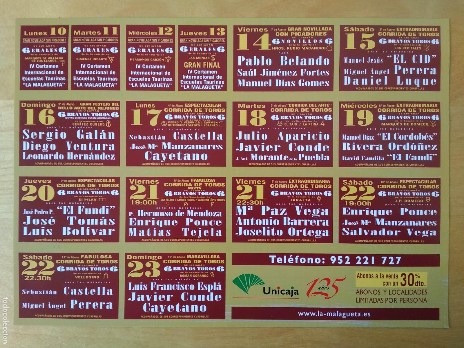 Tauromaquia: CARTEL DE TOROS FERIA MALAGA 2009 JOSE TOMAS EL CORDOBES CID FANDI ORDO&Ntilde;EZ PONCE CONDE VENTURA LUQUE