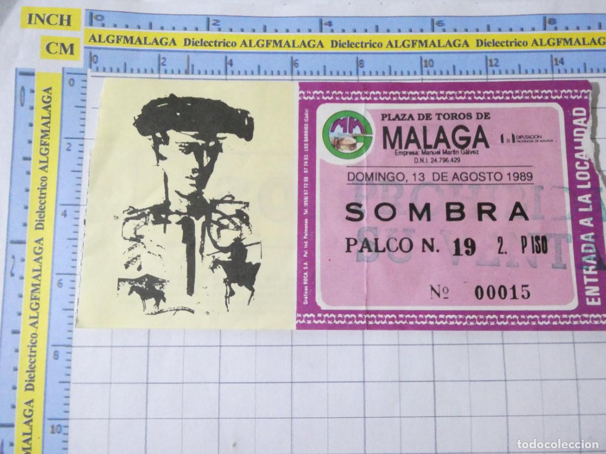 Tauromaquia: ENTRADA TOROS TOREROS CORRIDA PLAZA M&Aacute;LAGA 13 AGOSTO 1989 GINEBRA LARIOS. 401