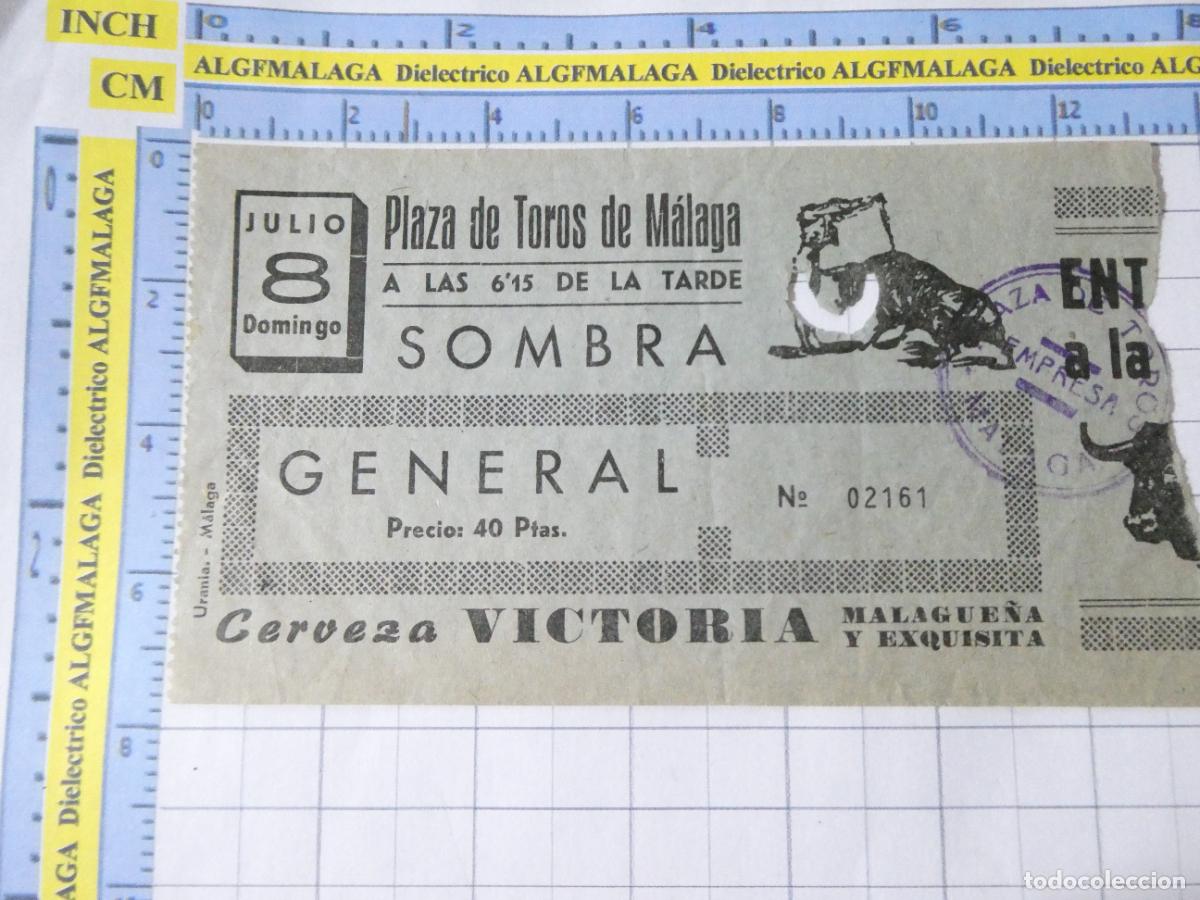 Tauromaquia: ENTRADA TOROS TOREROS CORRIDA PLAZA M&Aacute;LAGA. 8 DOMINGO A&Ntilde;OS 60? CERVEZA VICTORIA. 414