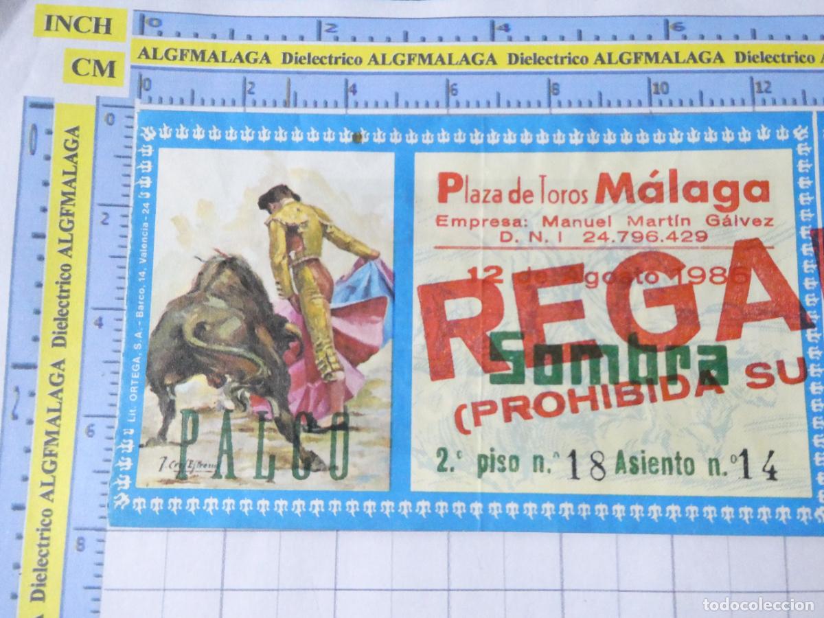 Tauromaquia: ENTRADA TOROS TOREROS CORRIDA PLAZA M&Aacute;LAGA. 12 AGOSTO 1986. SEAT. 417