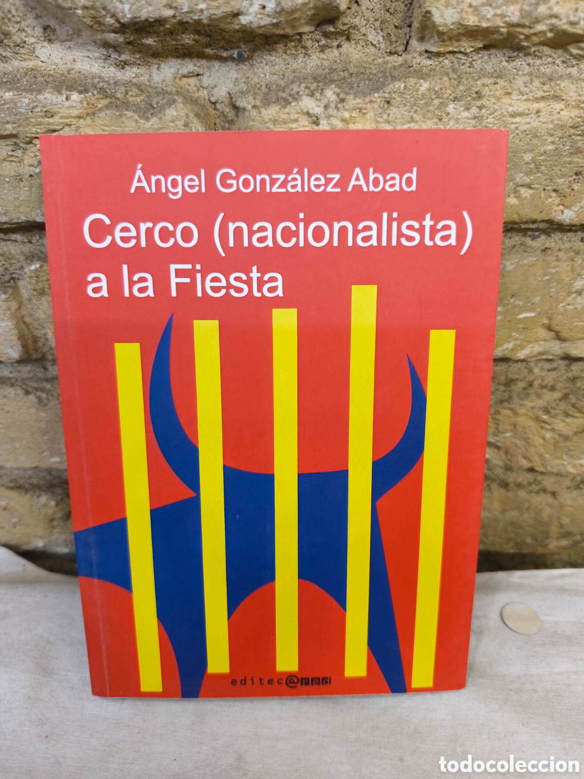 Tauromaquia: &Aacute;ngel Gonz&aacute;lez Abad Cerco (nacionalista) a la Fiesta