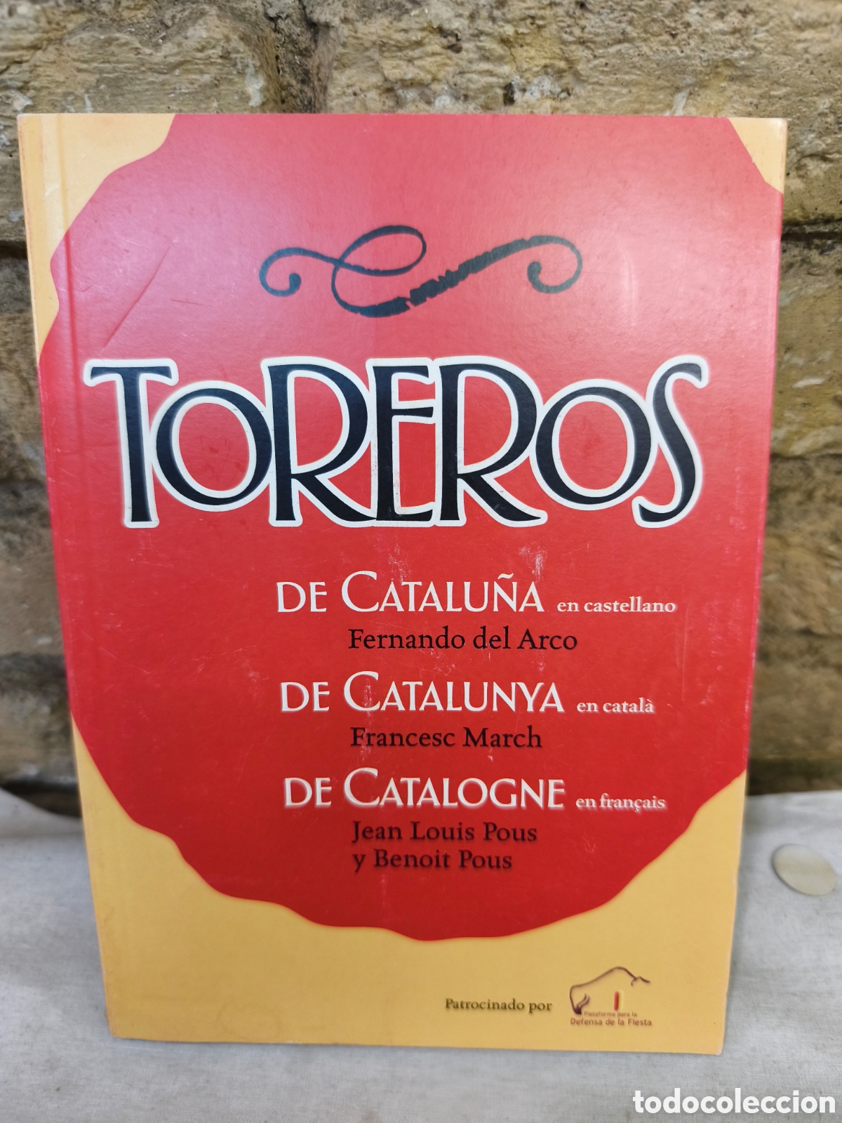 Tauromaquia: Toreros de Catalu&ntilde;a, Fernando del arco