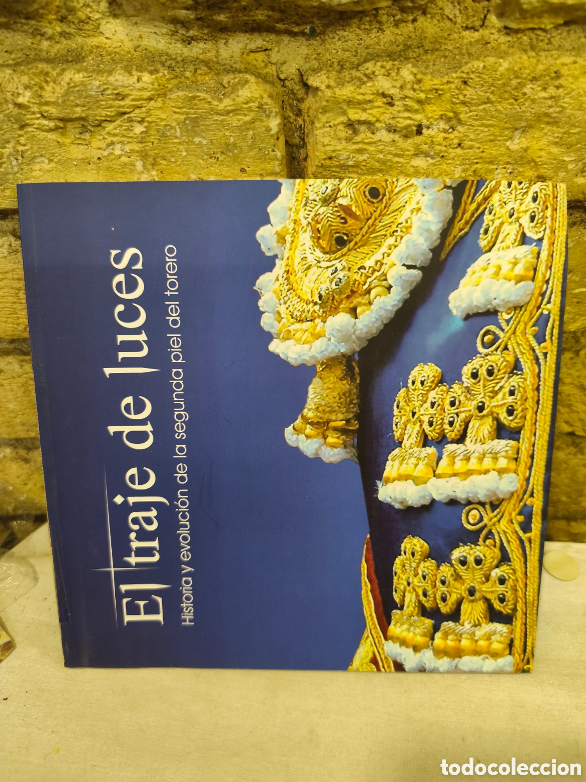 Tauromaquia: Traje de luces historia y evoluci&oacute;n de la segunda piel del toro