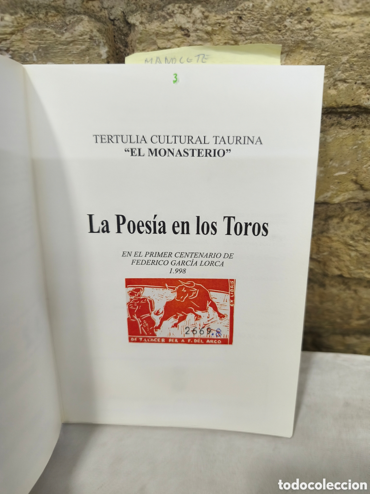 Tauromaquia: La Poes&iacute;a en los Toros, el monasterio - Foto 2
