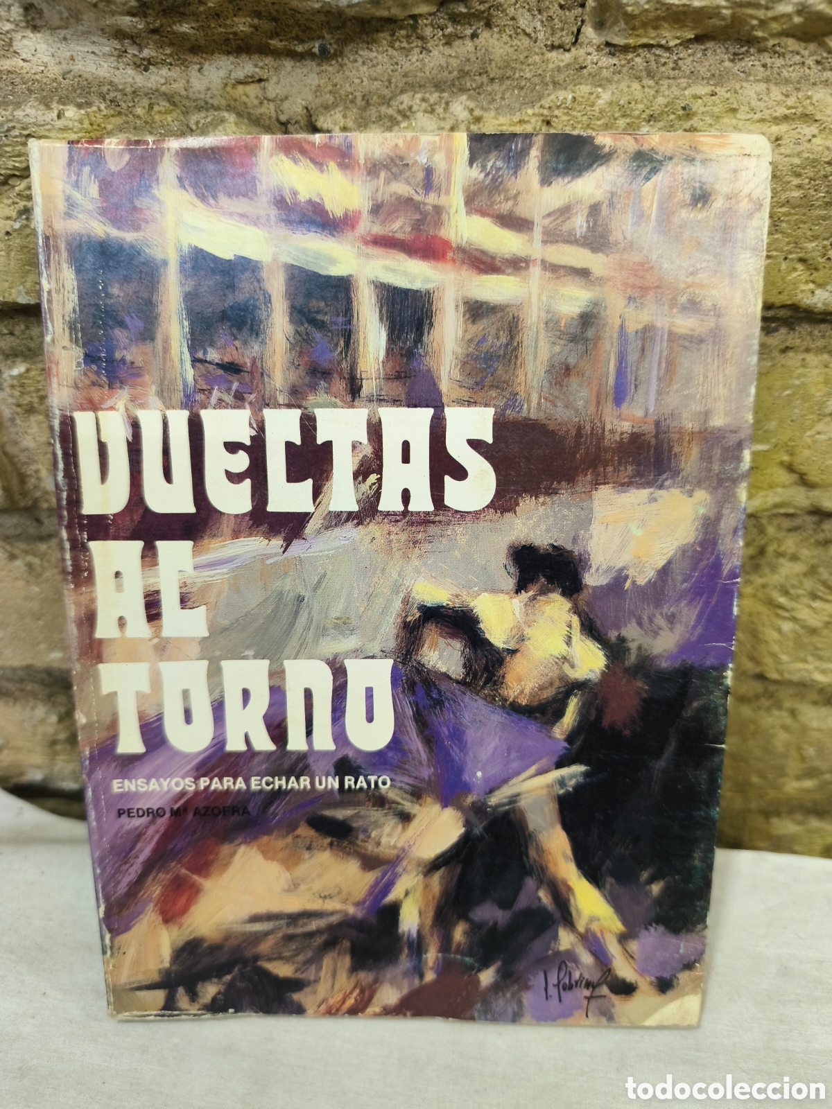 Tauromaquia: Vueltas al torno, Jos&eacute; Luis D&iacute;az