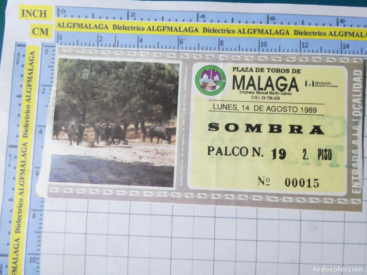 Tauromaquia: ENTRADA TOROS TOREROS CORRIDA PLAZA M&Aacute;LAGA. 14 AGOSTO 1989. PUBLICIDAD GINEBRA LARIOS 429