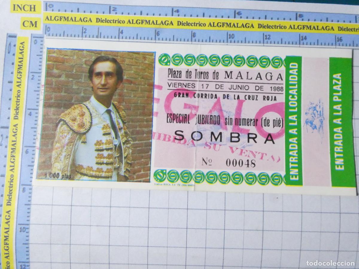 Tauromaquia: ENTRADA TOROS TOREROS CORRIDA PLAZA M&Aacute;LAGA. 17 JUNIO 1988. CRUZ ROJA. JULIO ROBLES. 432