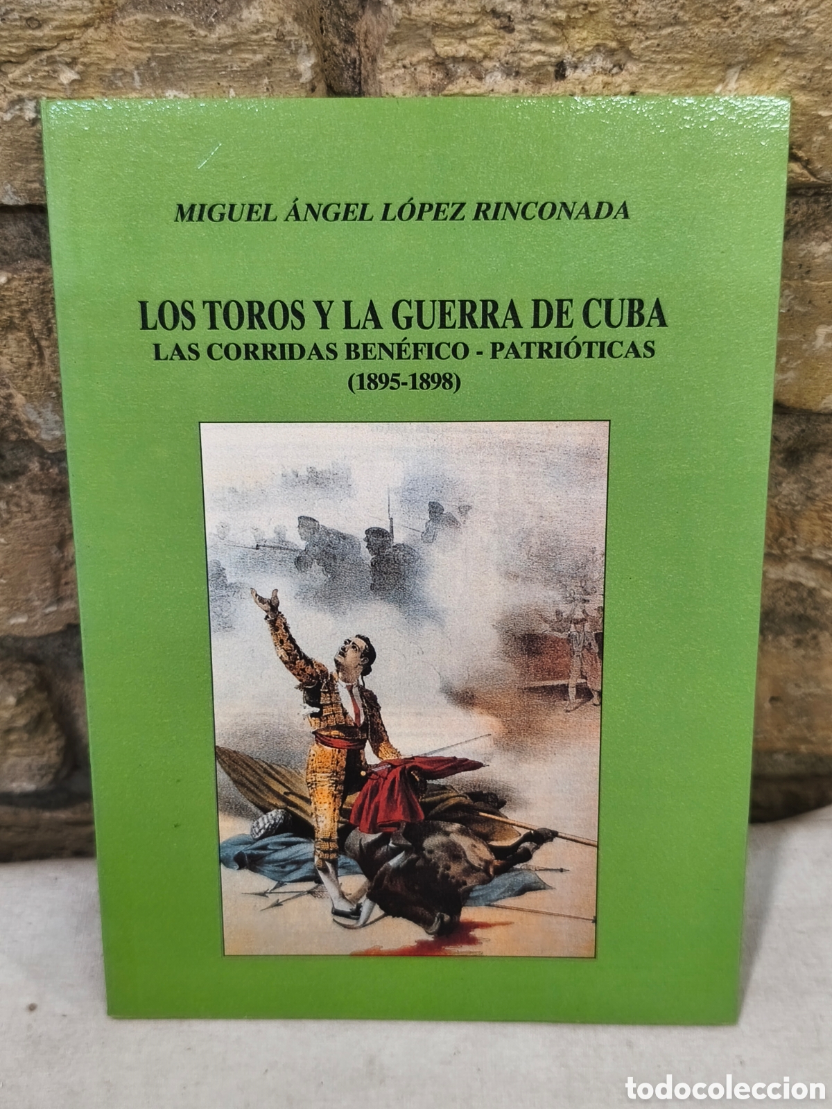 Tauromaquia: LOS TOROS Y LA GUERRA DE CUBA
