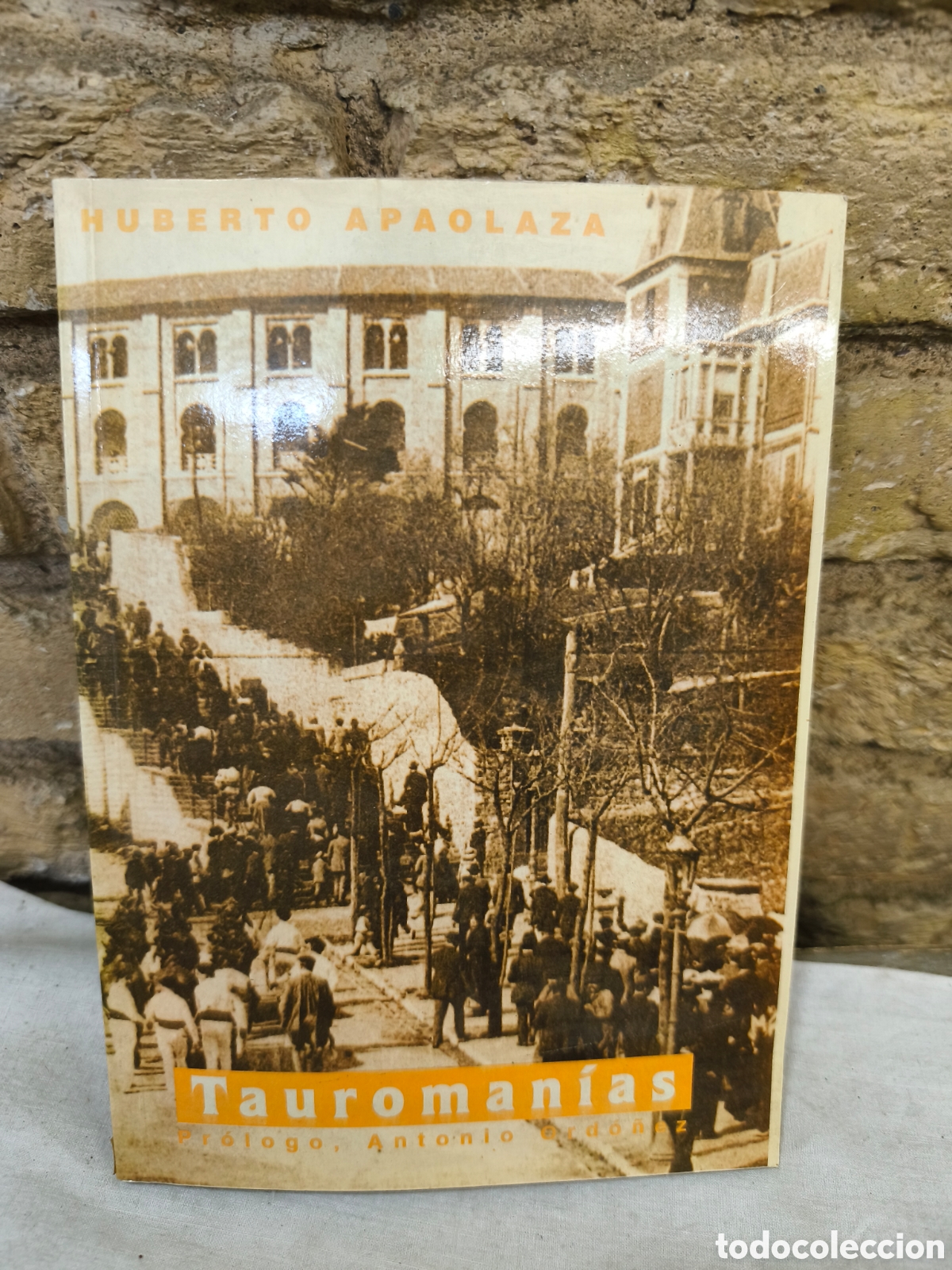 Tauromaquia: HUBERTO APAOLAZA TAUROMANIAS