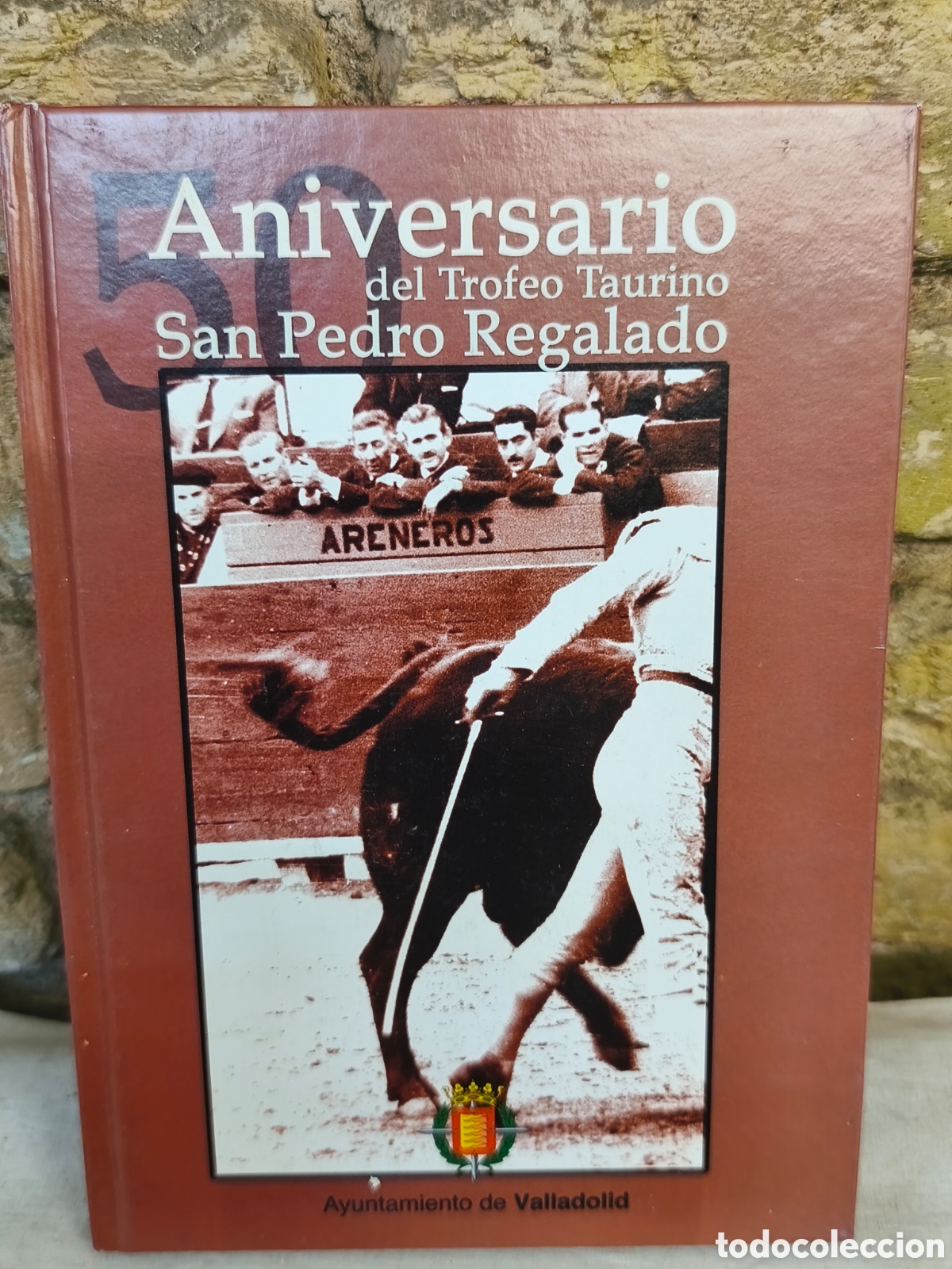 Tauromaquia: 50 Aniversario del Trofeo Taurino San Pedro Regalado