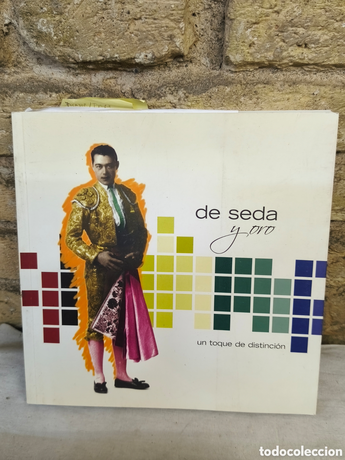 Tauromaquia: De seda y oro un toque de distinci&oacute;n