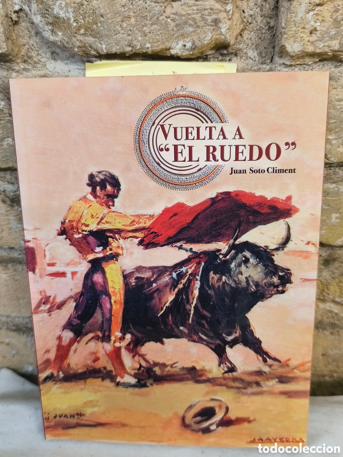 Tauromaquia: VUELTA A &ldquo;EL RUEDO&rdquo; Juan Soto Climent