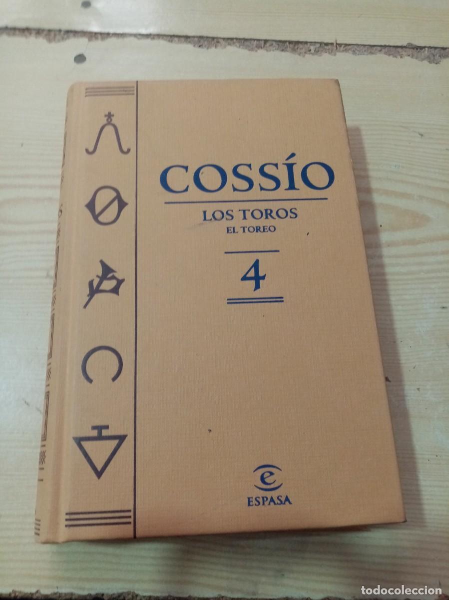 Tauromaquia: LIBRO COSSIO LOS TOROS. EL TOREO. 4. EST12B1 - Foto 1