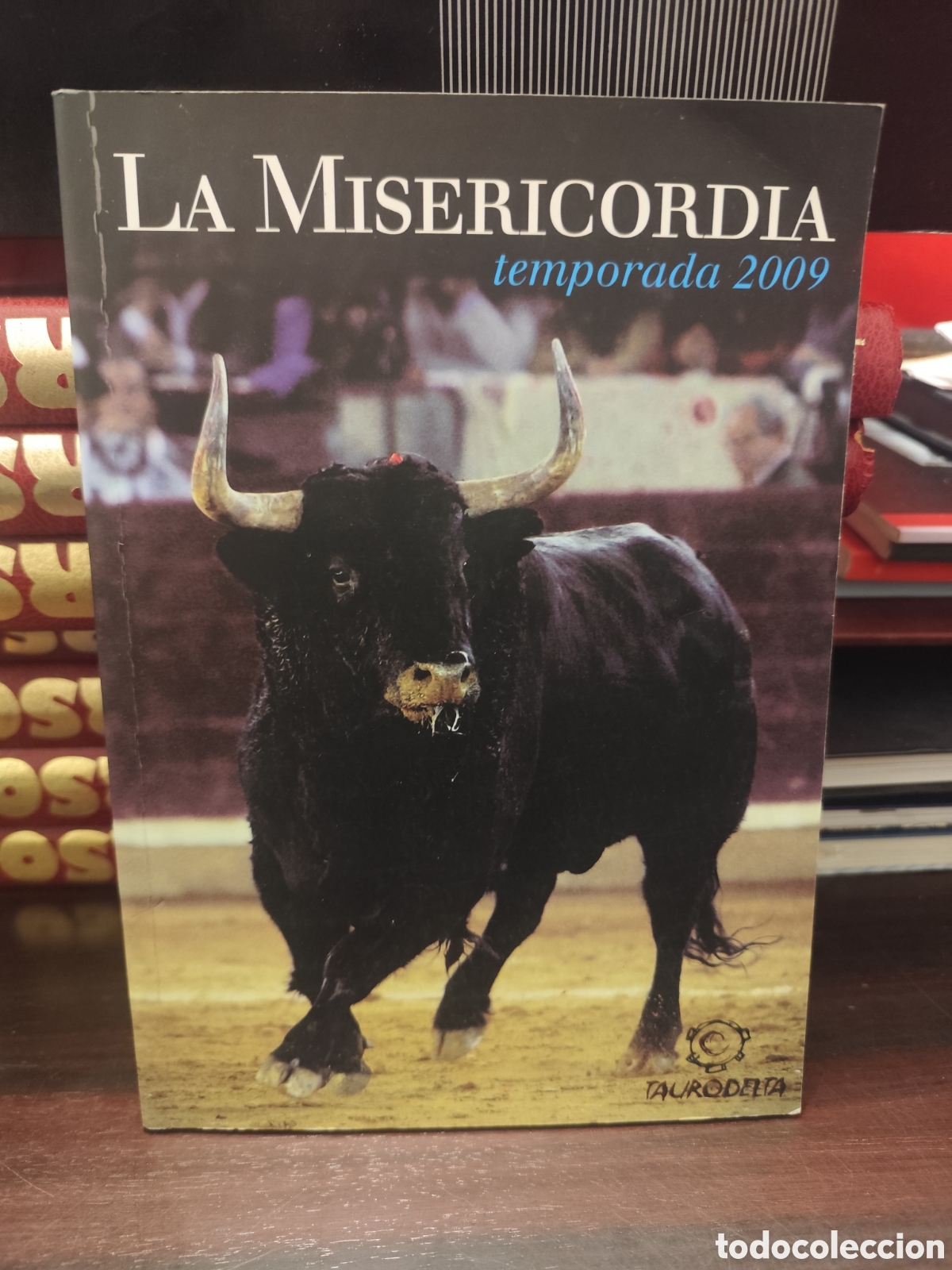 Tauromaquia: LA MISERICORDIA temporada 2009