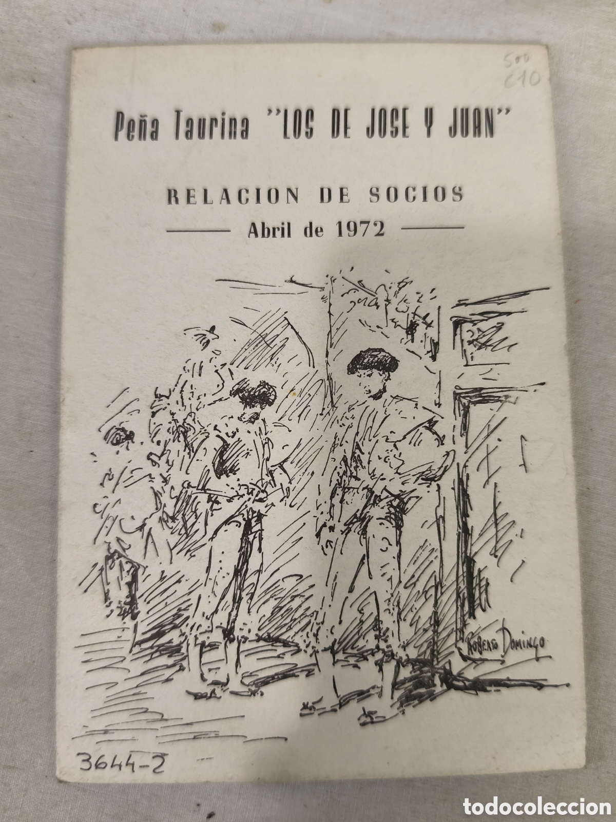 Tauromaquia: Peia Taarina &rdquo;1OS DE JOSE V JUAN&rdquo; RELACION DE SOCI0S Abril de 1972