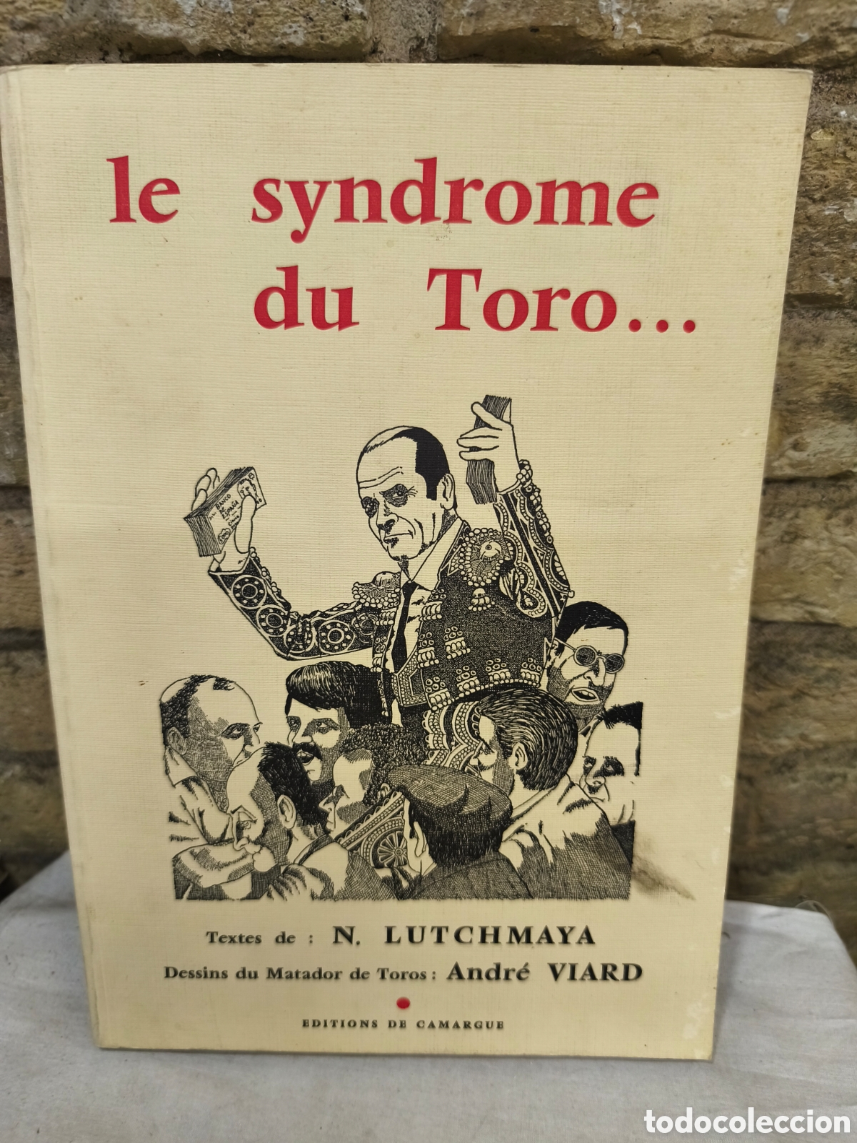 Tauromaquia: le syndrome du Toro..