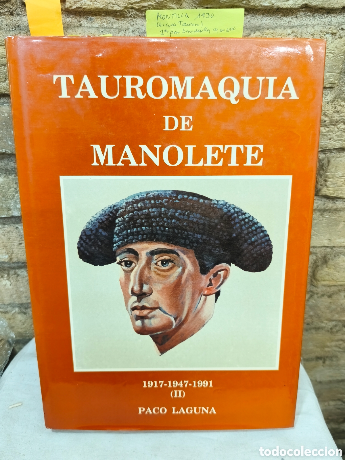 Tauromaquia: TAUROMAQUIA DE MANOLETE 1917-1947-1991 (II)