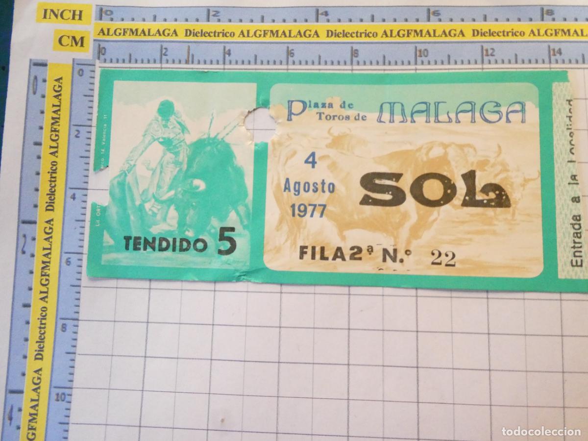 Tauromaquia: ENTRADA TOROS TOREROS CORRIDA PLAZA M&Aacute;LAGA. 4 AGOSTO 1977 . 459