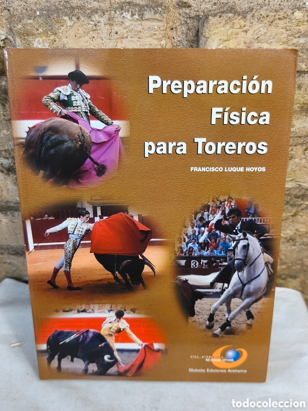 Tauromaquia: Preparaci&oacute;n Fisica para Toreros