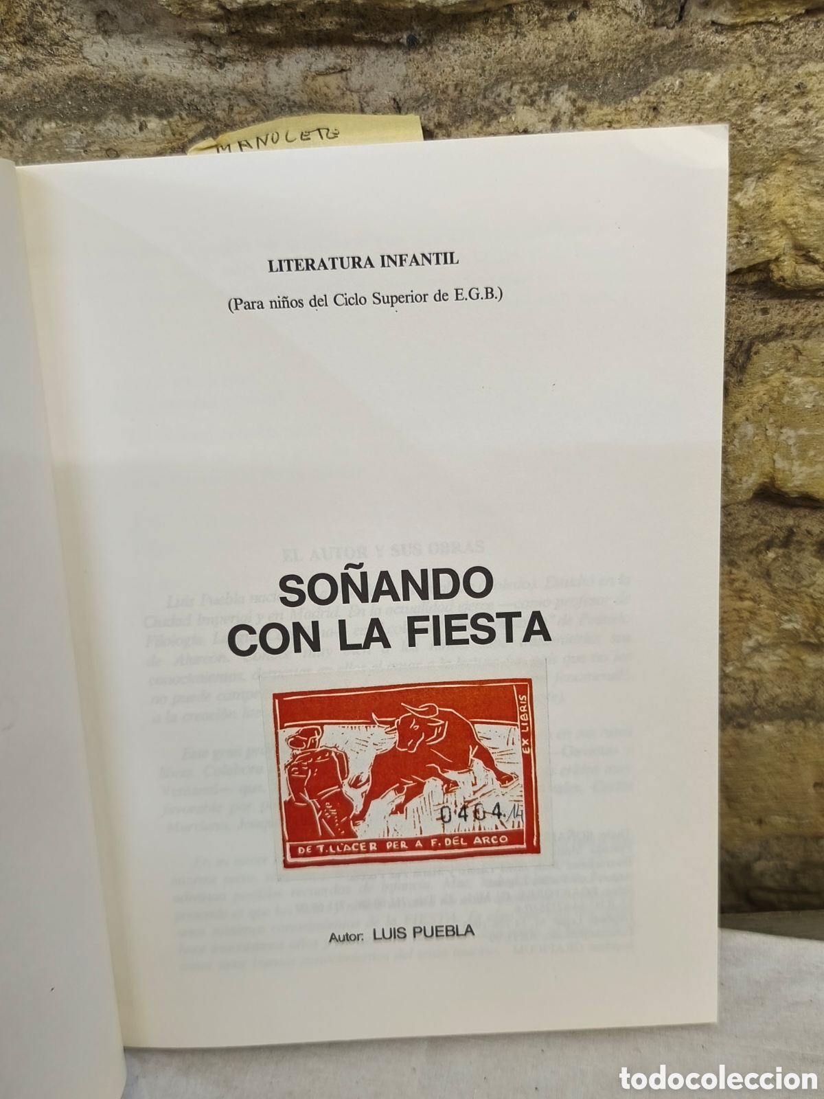 Tauromaquia: SO&Ntilde;ANDO CON LA FIESTA - Foto 2