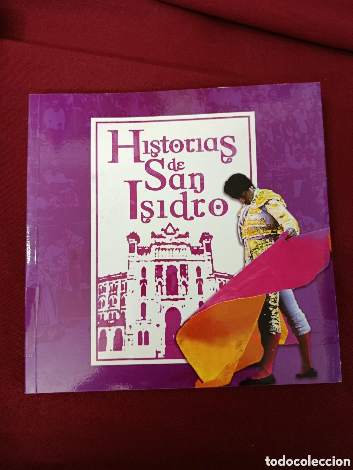 Tauromaquia: Historias de San Isidro