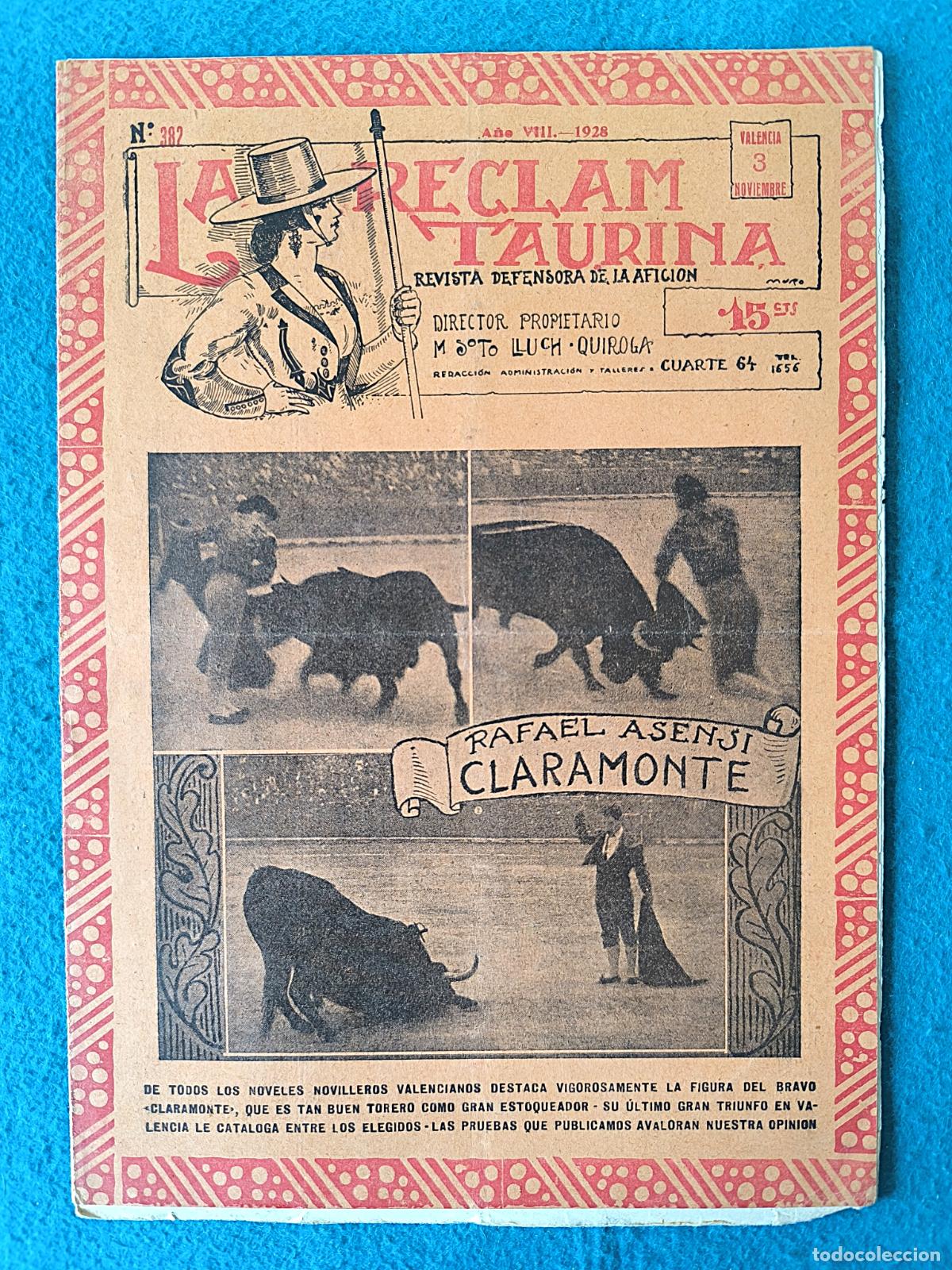 Tauromaquia: RW ANTIGUA REVISTA TOROS RECLAM TAURINA N&ordm; 382 A&Ntilde;O 1928 RAFAEL ASENSI CLARAMONTE CTC165