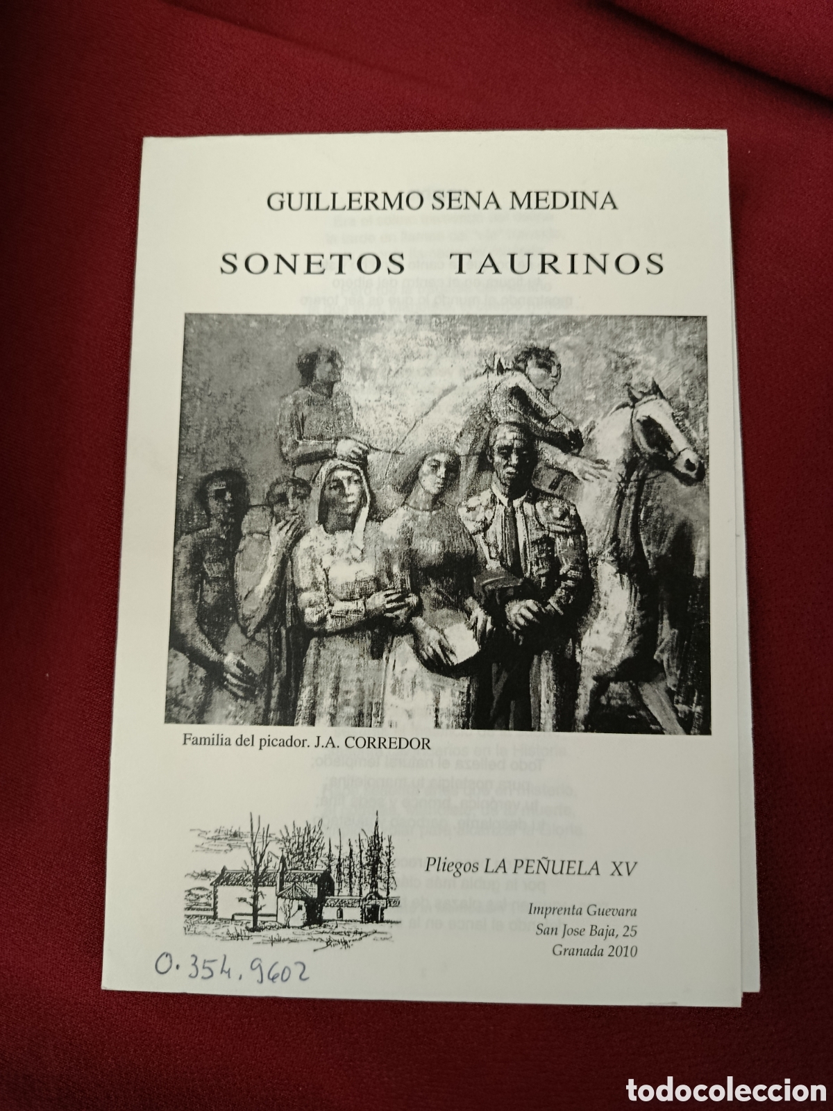 Tauromaquia: GUILLERMO SENA MEDINA SONETOS TAURINOS