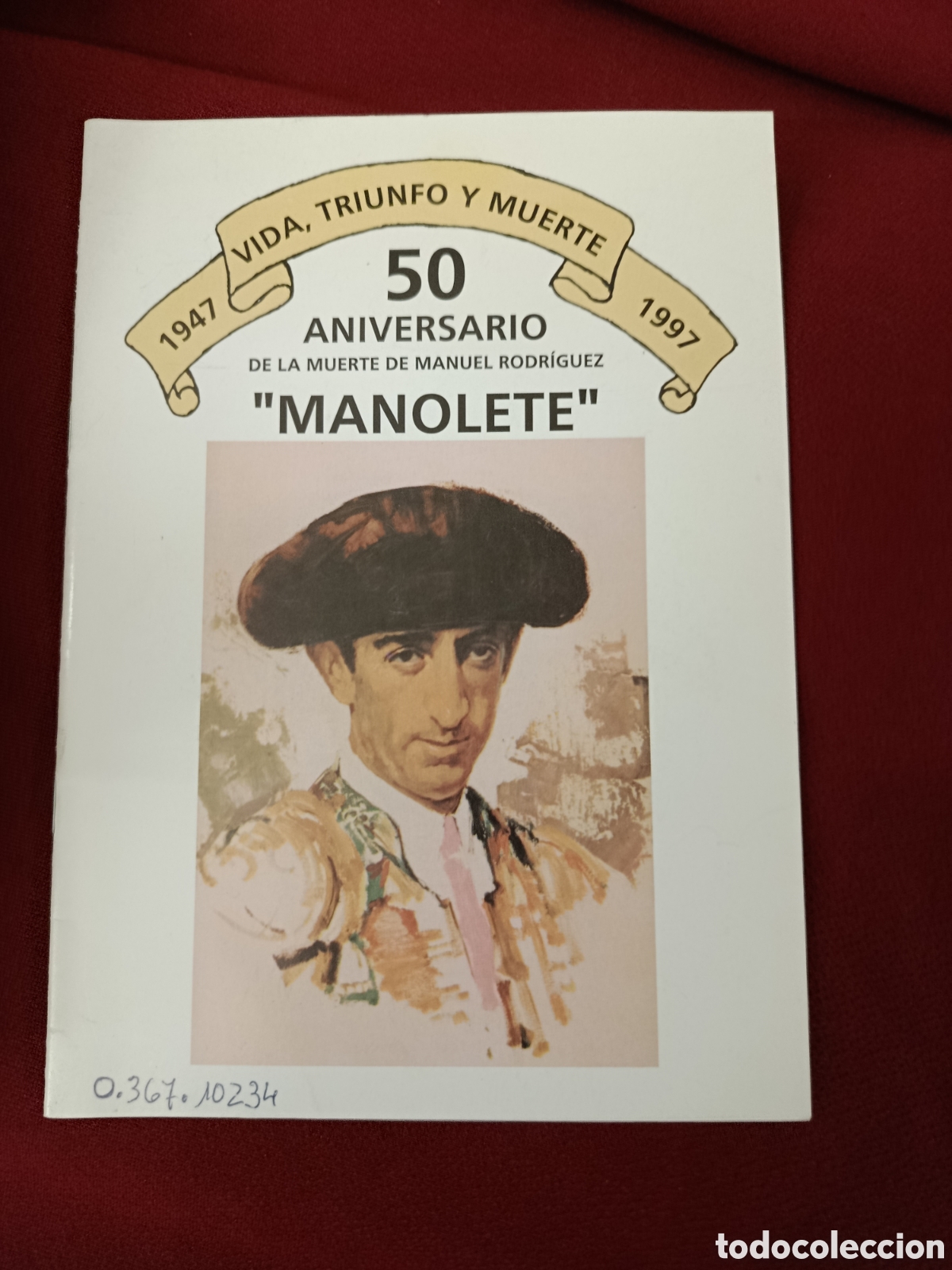 Tauromaquia: ANIVERSARIO DE LA MUERTE DE MANUEL RODR&Iacute;GUEZ MANOLETE.