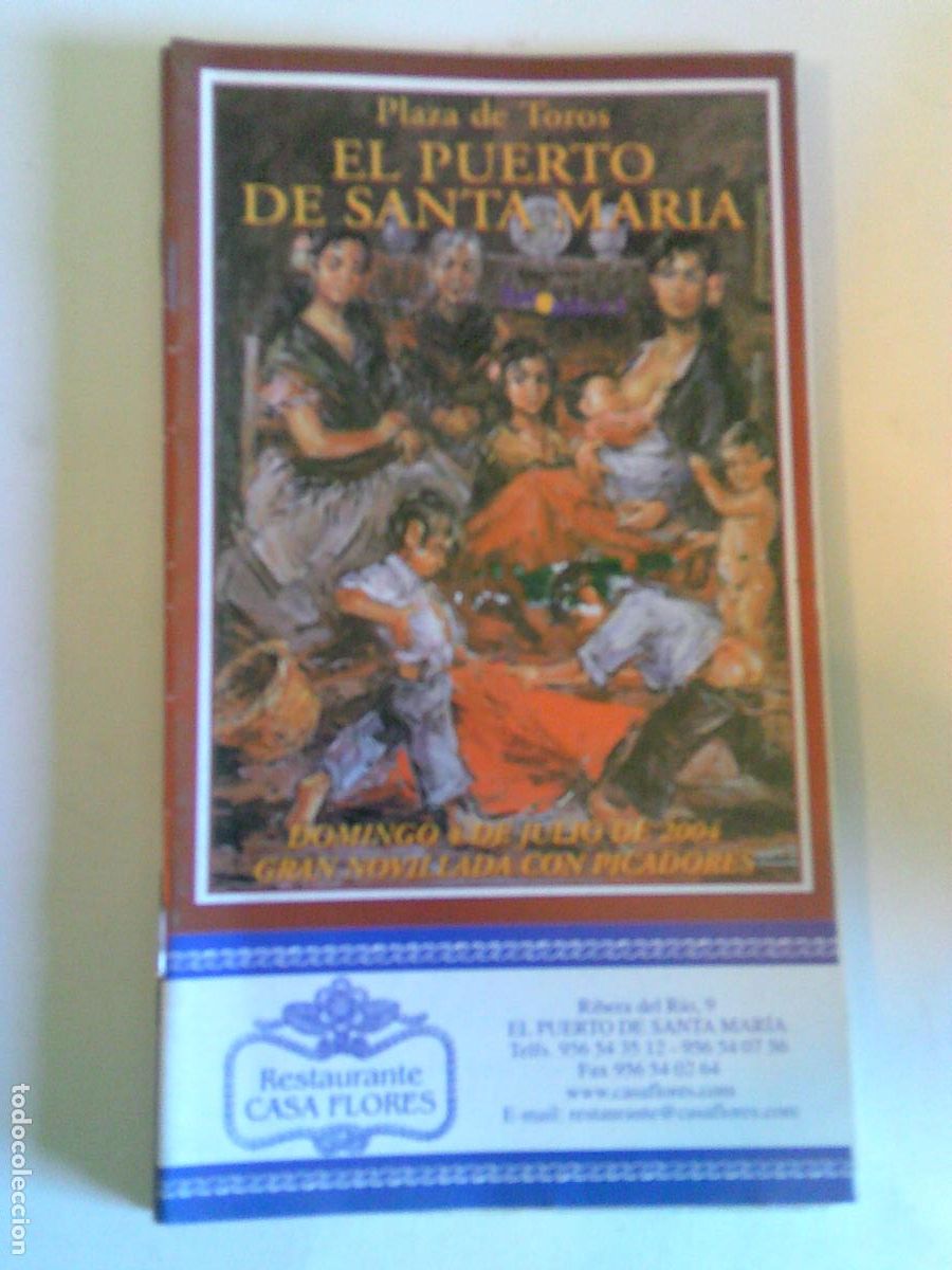 Tauromaquia: Programa Plaza de toros del Puerto de Santa Mar&iacute;a Domingo 4 de julio 2004