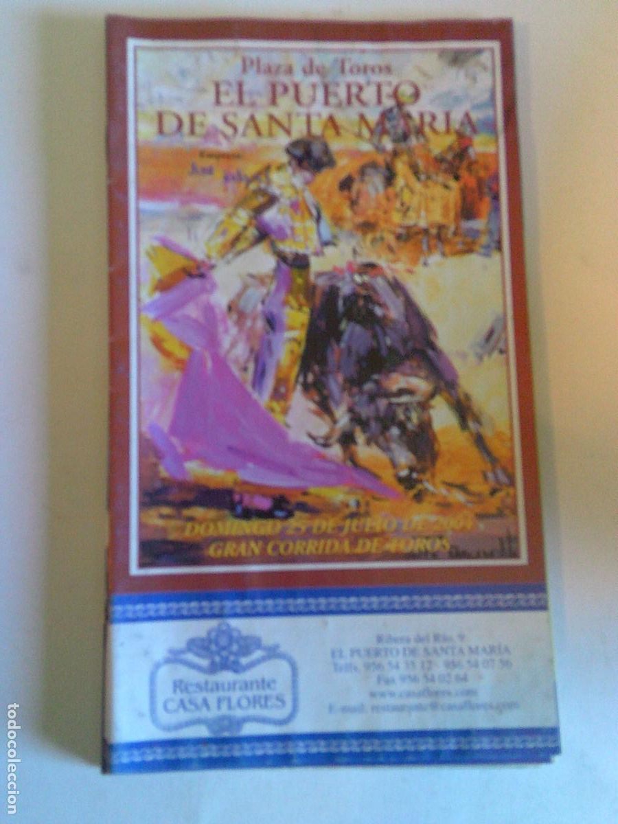 Tauromaquia: Programa Plaza de toros del Puerto de Santa Mar&iacute;a Domingo 25 de julio 2004