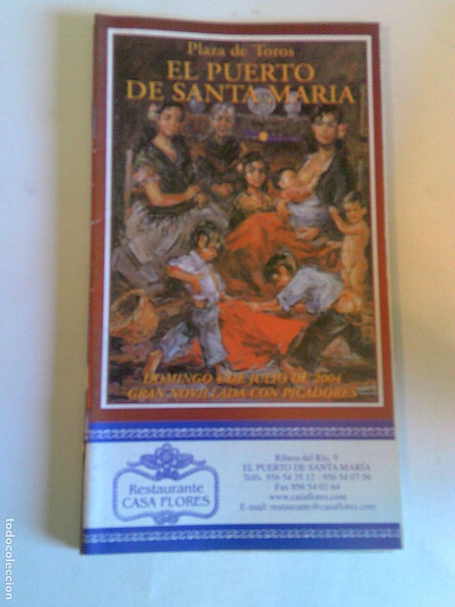 Tauromaquia: Programa Plaza de toros del Puerto de Santa Mar&iacute;a Domingo 4 de julio 2004