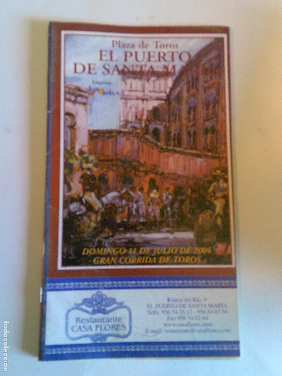 Tauromaquia: Programa Plaza de toros del Puerto de Santa Mar&iacute;a Domingo 11 de julio 2004