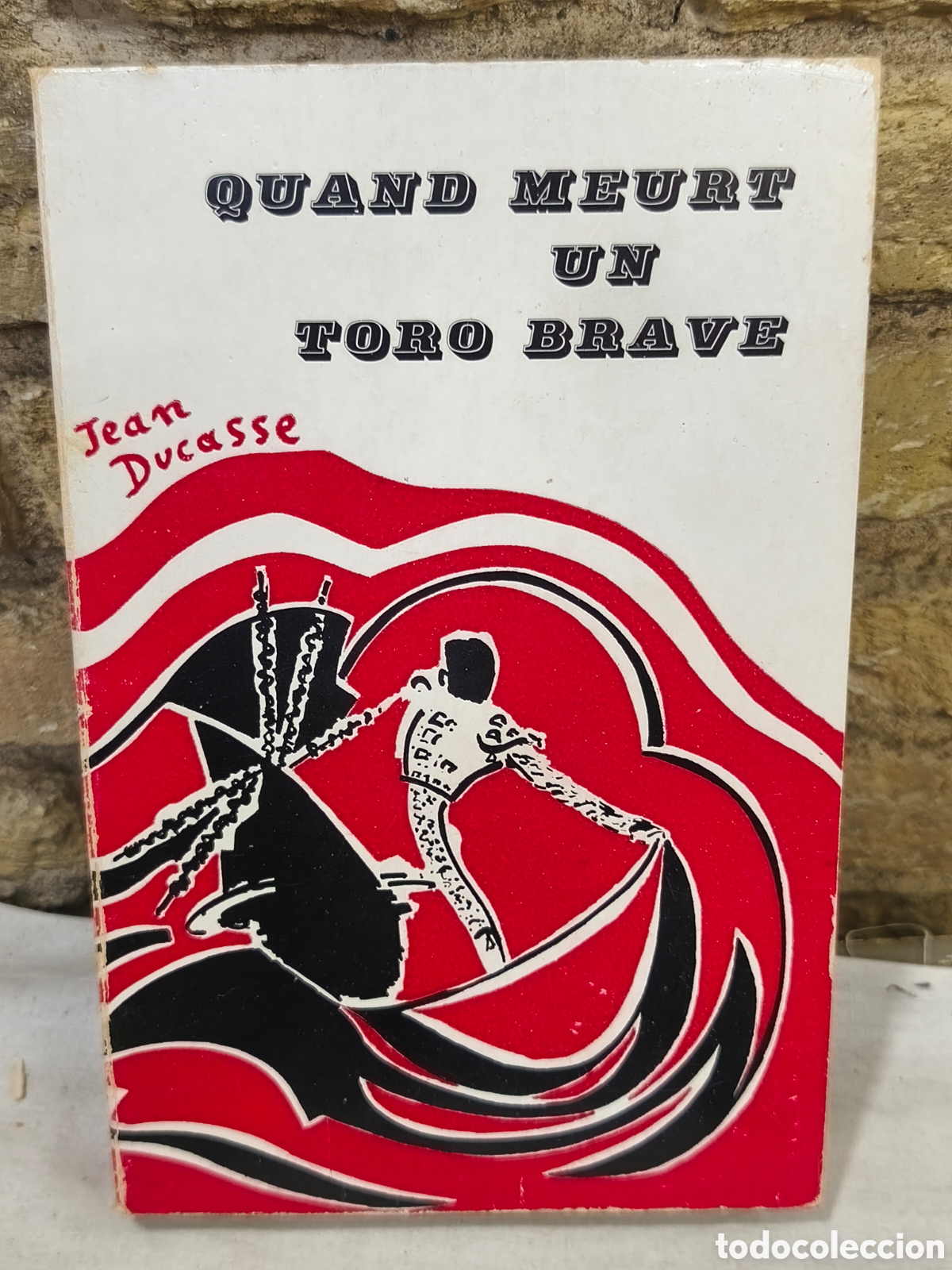 Tauromaquia: QUAND MEUEY UN TOR0 BHAVE