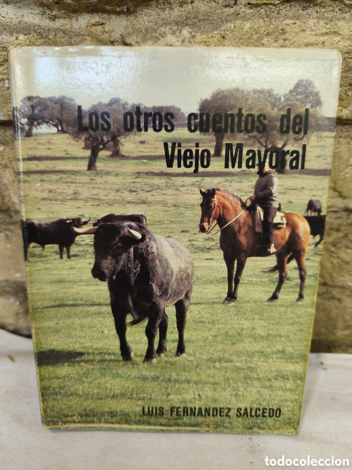 Tauromaquia: LOS OTROS CUENTOS DEL VIEJO MAYORAL