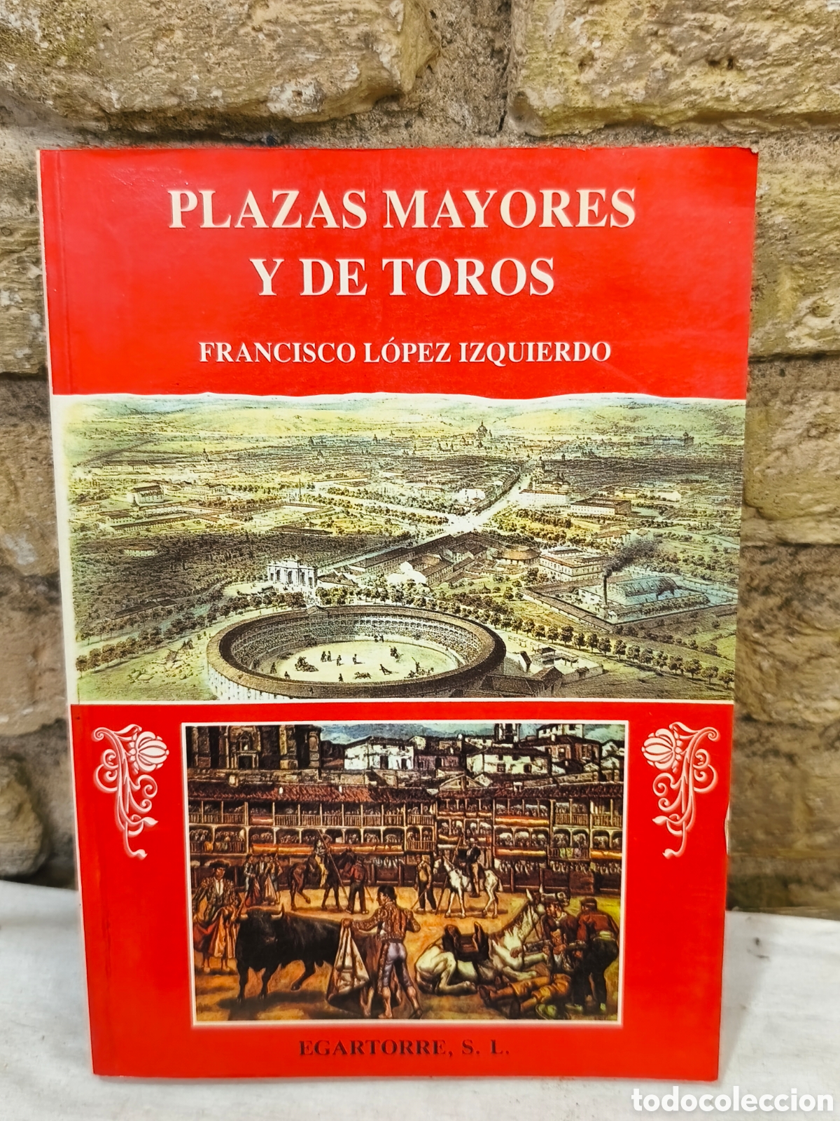 Tauromaquia: PLAZAS MAYORES Y DE TOROS - Foto 1