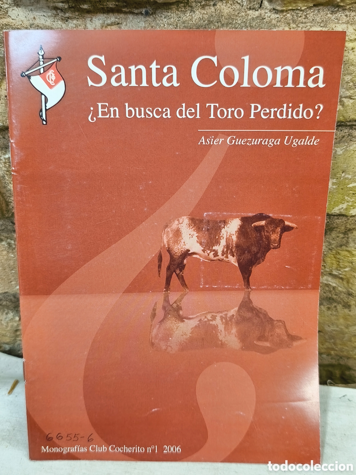 Tauromaquia: Santa Coloma &iquest;En busca del Toro Perdido?