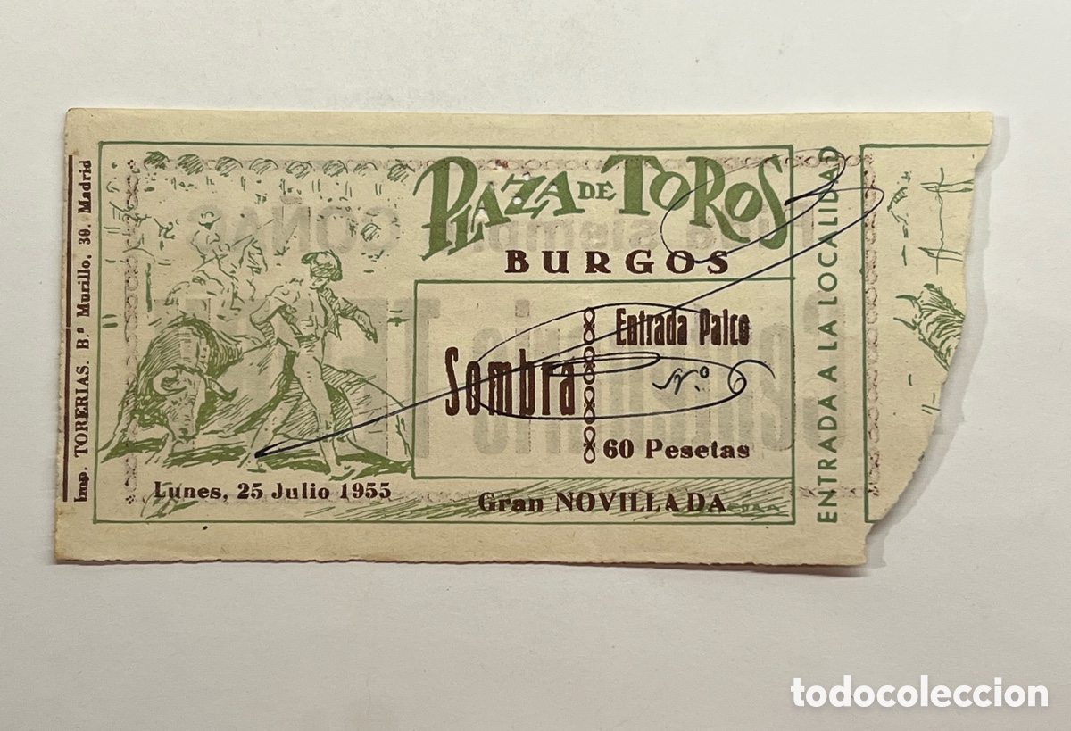 Tauromaquia: BURGOS TAUROMAQUIA.. Entrada Plaza de Toros. Sombra.. Entrada Palco (a.1955)
