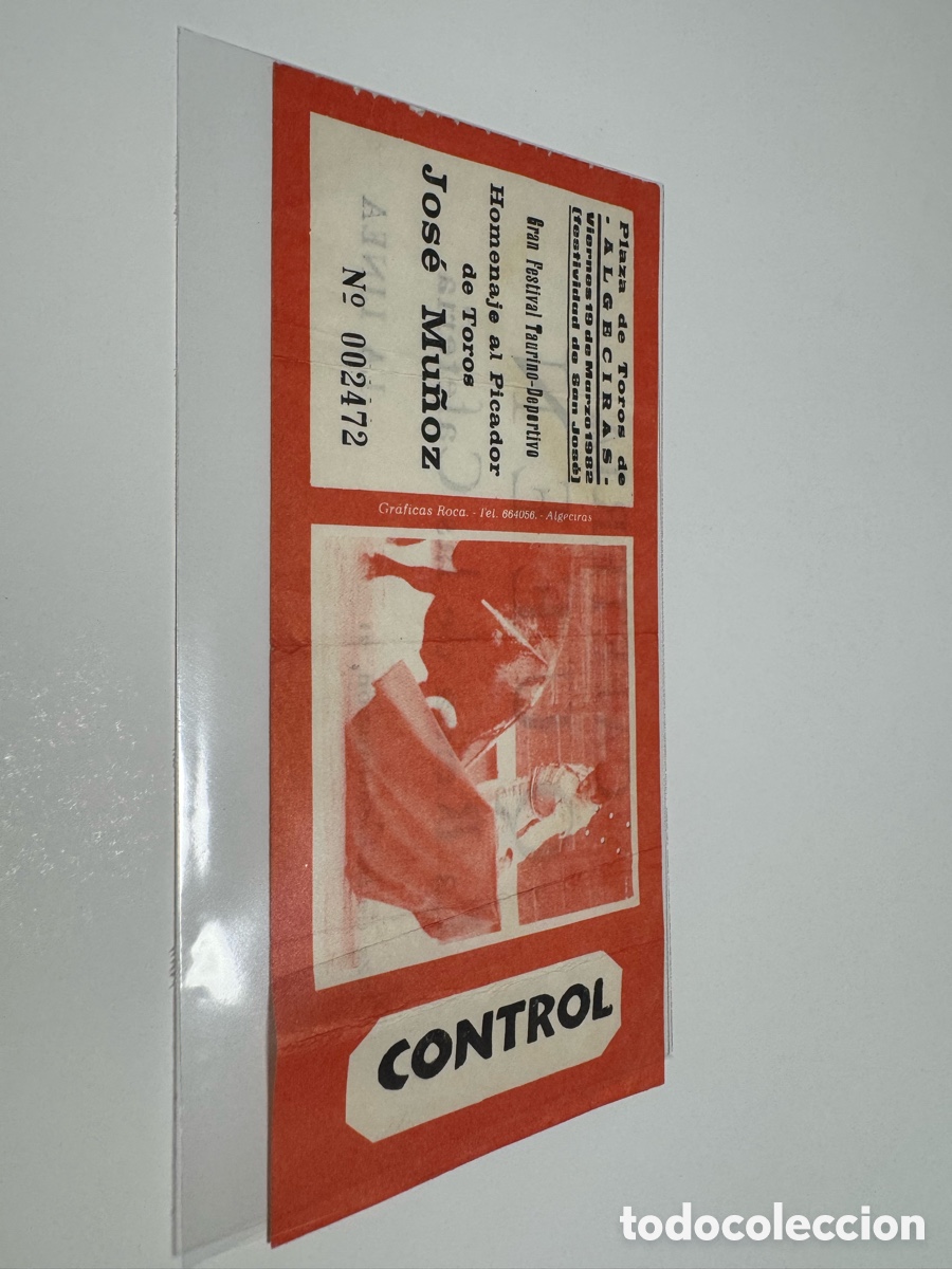 Tauromaquia: Entrada toros Algeciras Jos&eacute; Mu&ntilde;oz homenaje picador antigua tauromaquia colecci&oacute;n