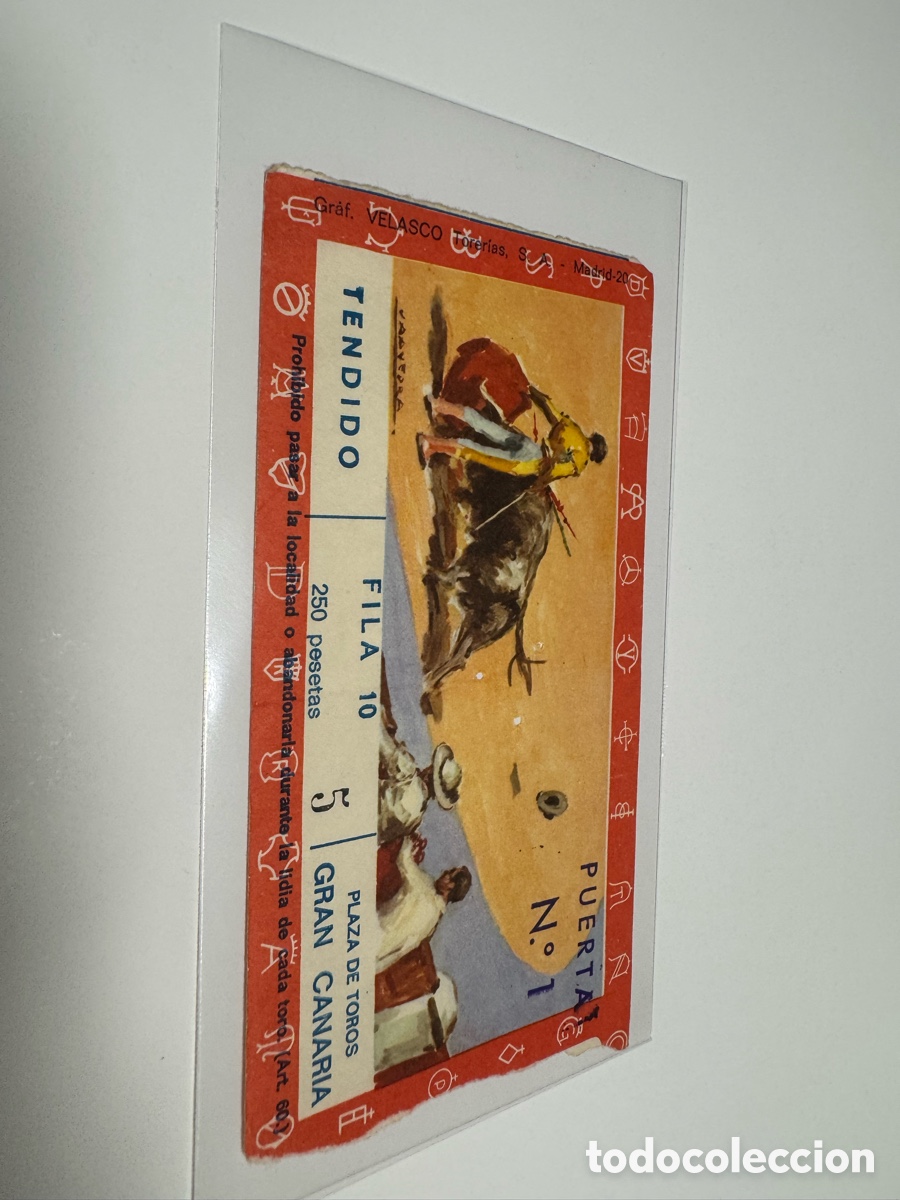 Tauromaquia: Entrada toros Gran Canaria antigua 250 pesetas tendido fila 10 tauromaquia colecci&oacute;n