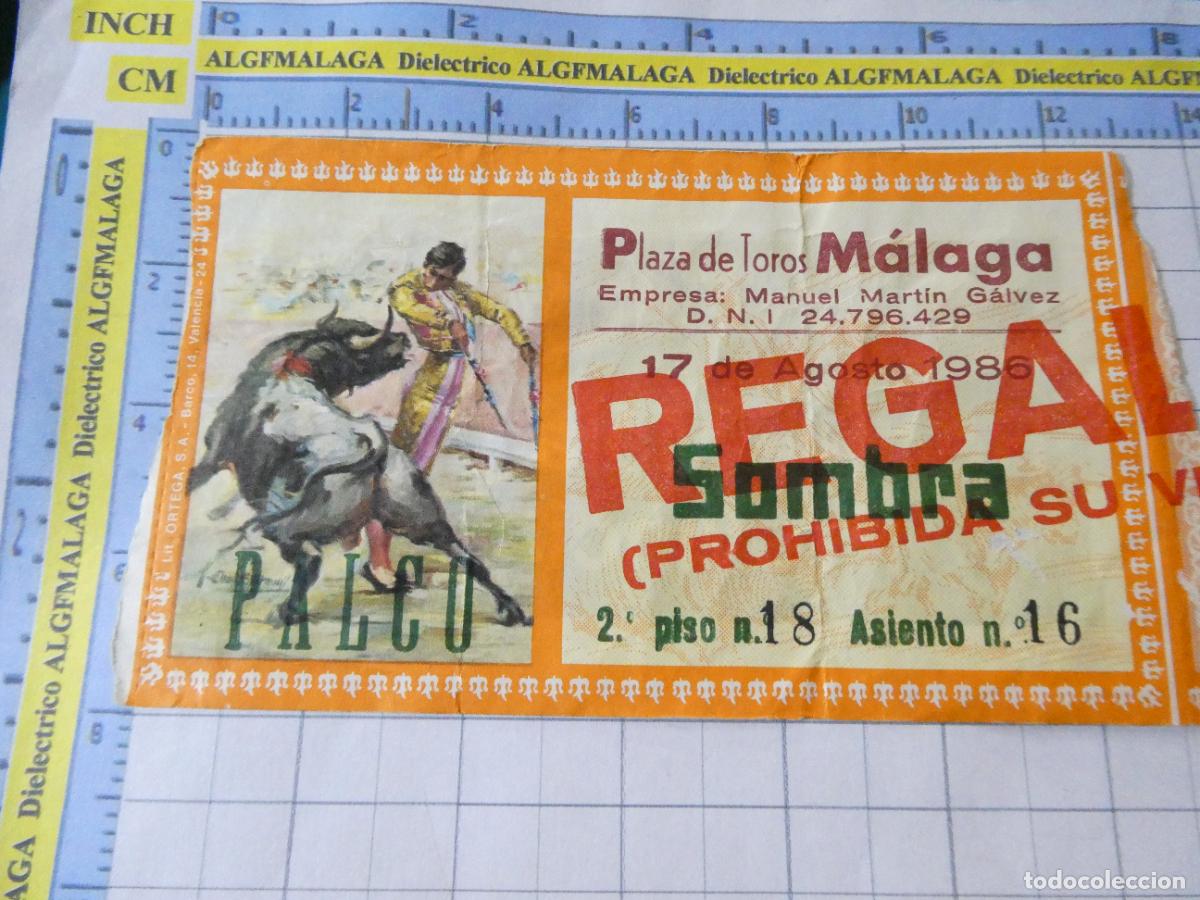 Tauromaquia: ENTRADA TOROS TOREROS CORRIDA PLAZA M&Aacute;LAGA. 17 AGOSTO 1986. PUBLICIDAD SEAT AUDI VOLKSWAGEN . 491