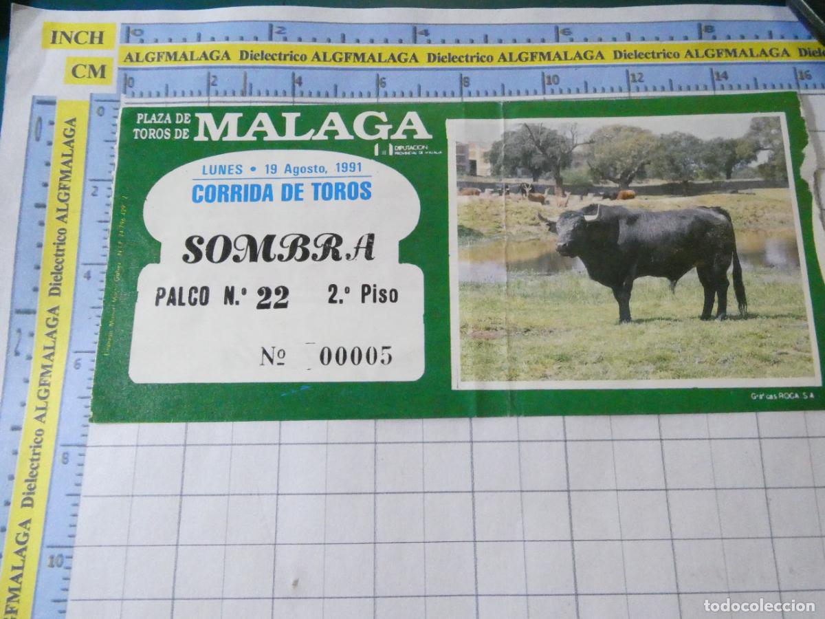 Tauromaquia: ENTRADA TOROS TOREROS CORRIDA PLAZA M&Aacute;LAGA. 19 AGOSTO 1991 PUBLICIDAD CERVEZA VICTORIA . 493