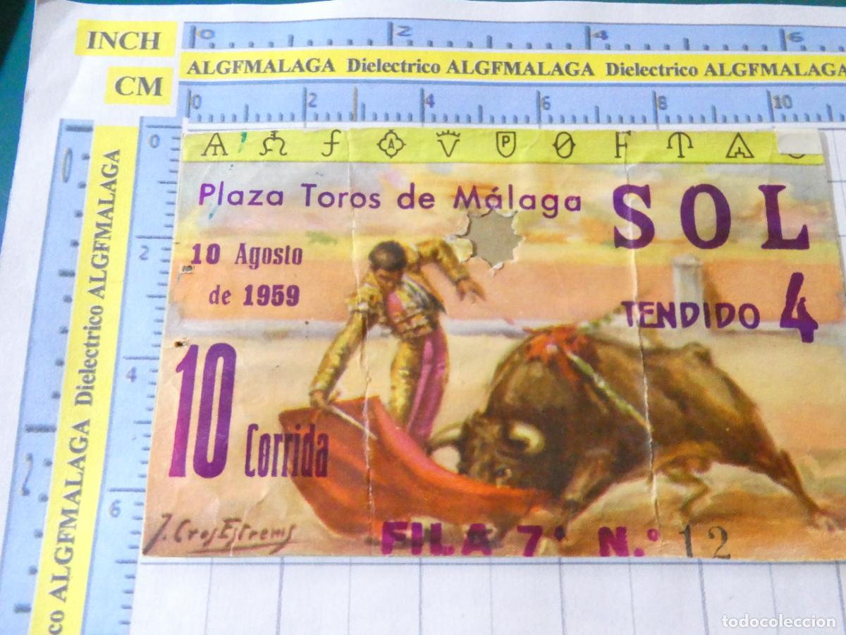 Tauromaquia: ENTRADA TOROS TOREROS CORRIDA PLAZA M&Aacute;LAGA. 10 AGOSTO 1959 . 497